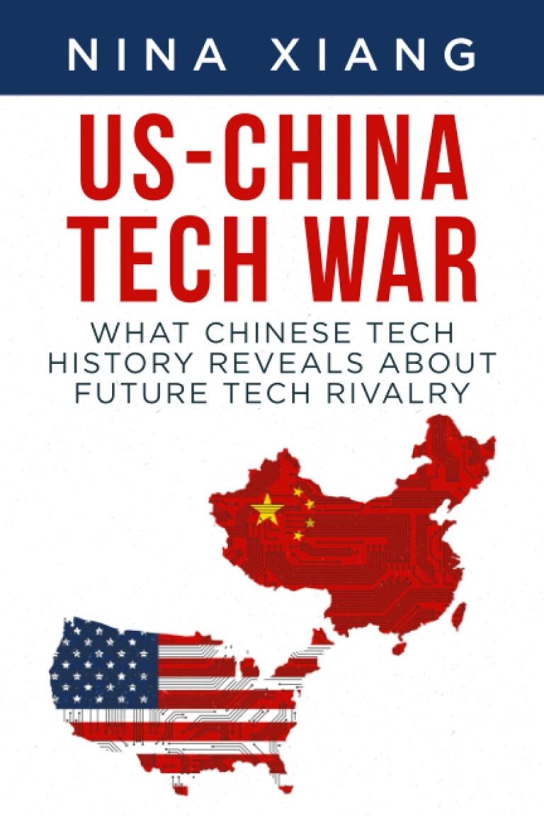 US-China Tech War: What Chinese Tech History Reveals About Future Tech Rivalry